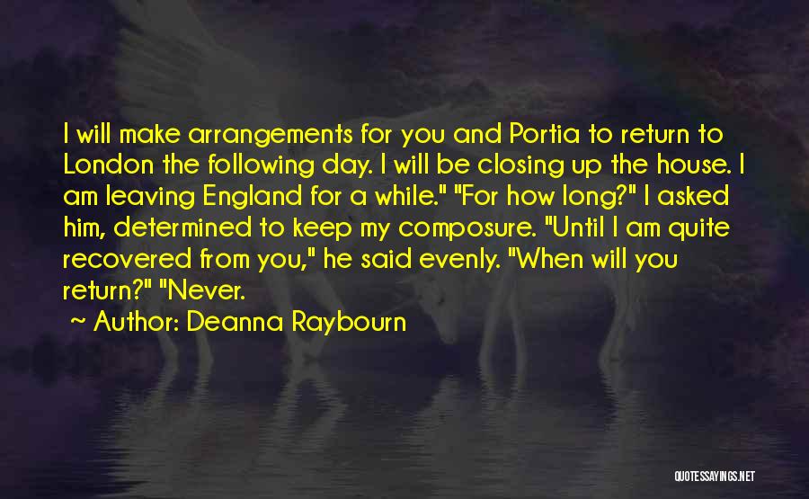 Composure Quotes By Deanna Raybourn