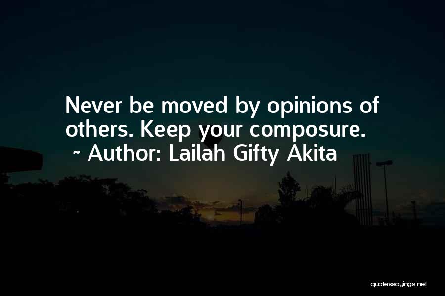 Composure Quotes By Lailah Gifty Akita