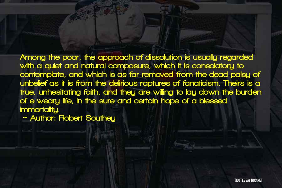 Composure Quotes By Robert Southey