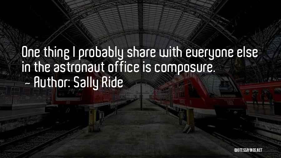 Composure Quotes By Sally Ride