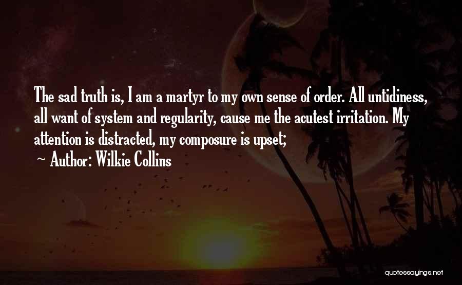 Composure Quotes By Wilkie Collins