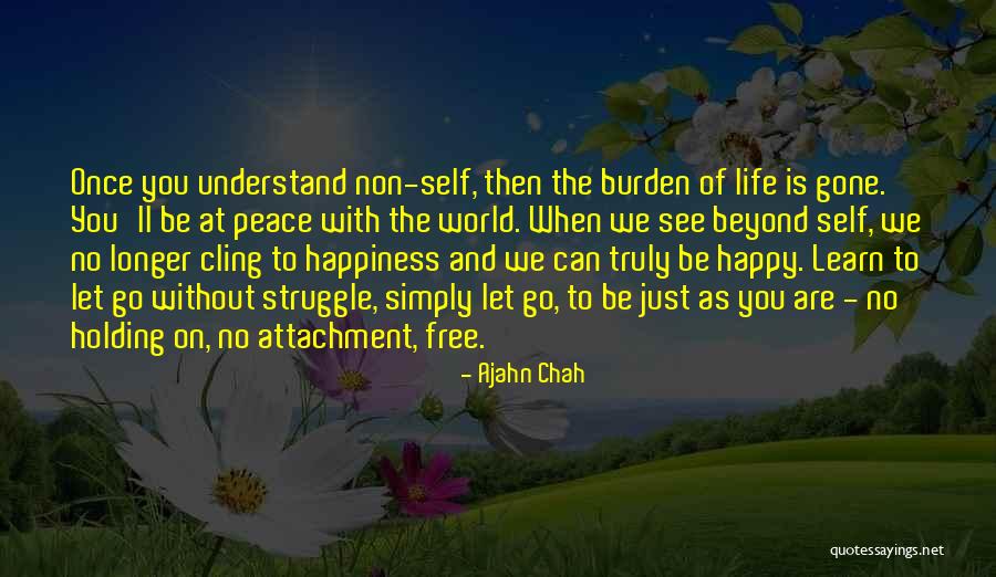 Compotes Bines Quotes By Ajahn Chah Compotes Bines Quotes By Ajahn Chah