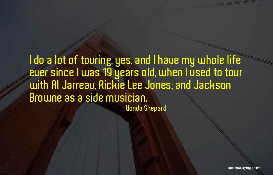 Compradas Quotes By Vonda Shepard Compradas Quotes By Vonda Shepard
