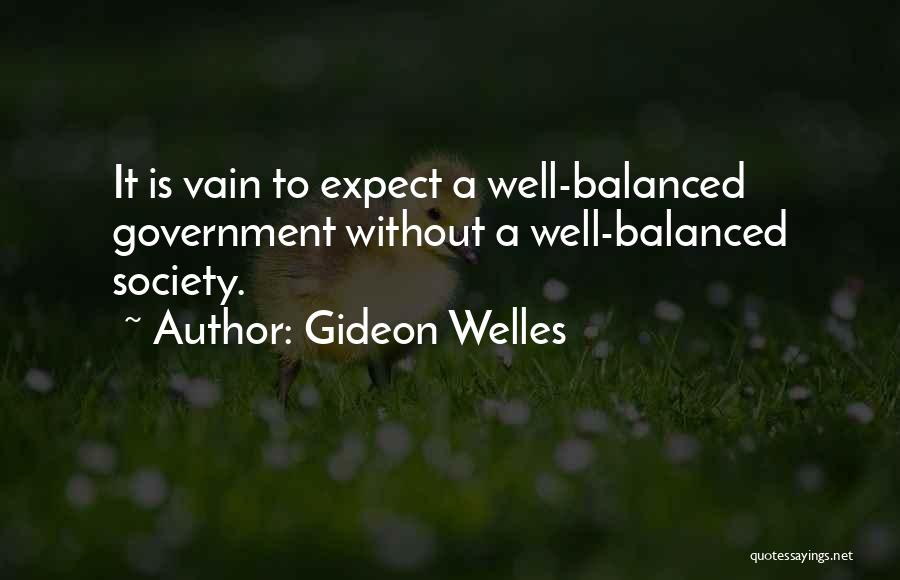 Compradores Misteriosos Quotes By Gideon Welles