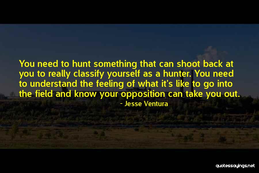 Compreens O Lenta Quotes By Jesse Ventura Compreens O Lenta Quotes By Jesse Ventura