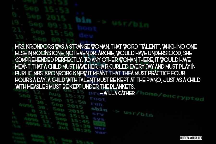 Comprehended It Not Quotes By Willa Cather Comprehended It Not Quotes By Willa Cather