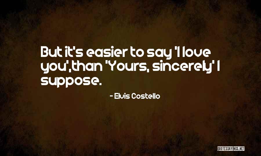 Comprehensions For Kindergarten Quotes By Elvis Costello Comprehensions For Kindergarten Quotes By Elvis Costello