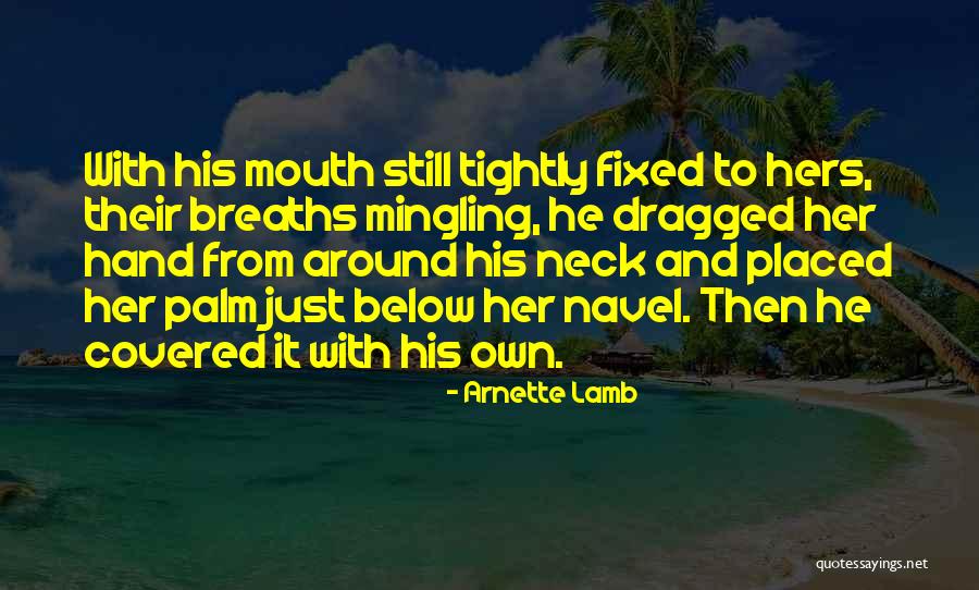 Comprendre Vervoegen Quotes By Arnette Lamb Comprendre Vervoegen Quotes By Arnette Lamb