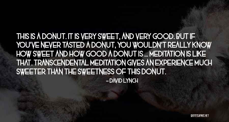 Comprendre Vervoegen Quotes By David Lynch Comprendre Vervoegen Quotes By David Lynch