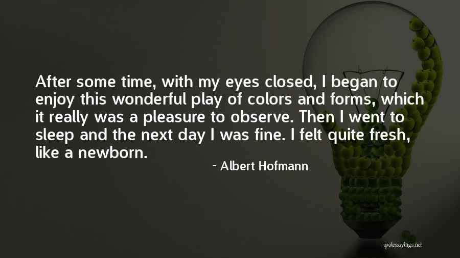 Comprension Auditiva Quotes By Albert Hofmann Comprension Auditiva Quotes By Albert Hofmann