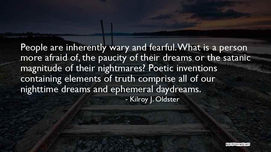 Comprise Quotes By Kilroy J. Oldster Comprise Quotes By Kilroy J. Oldster