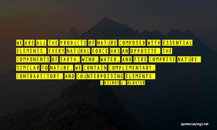 Comprise Quotes By Kilroy J. Oldster Comprise Quotes By Kilroy J. Oldster