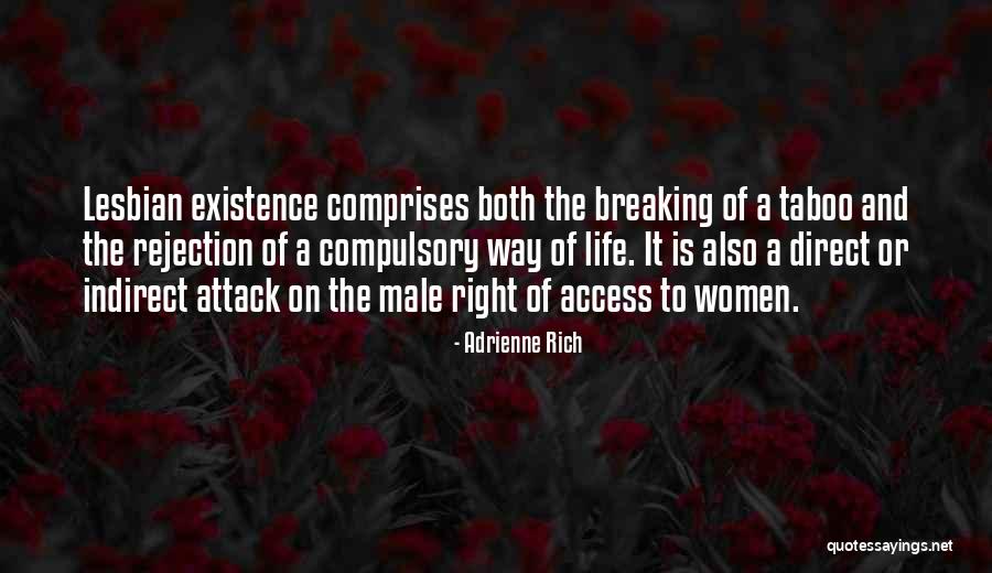 Comprises Of Quotes By Adrienne Rich Comprises Of Quotes By Adrienne Rich