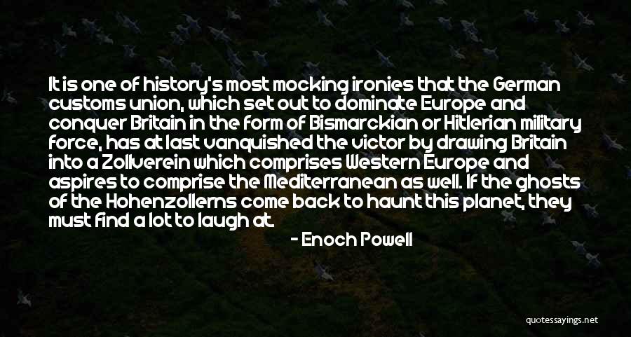 Comprises Of Quotes By Enoch Powell Comprises Of Quotes By Enoch Powell