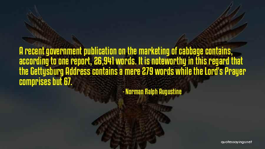 Comprises Of Quotes By Norman Ralph Augustine Comprises Of Quotes By Norman Ralph Augustine