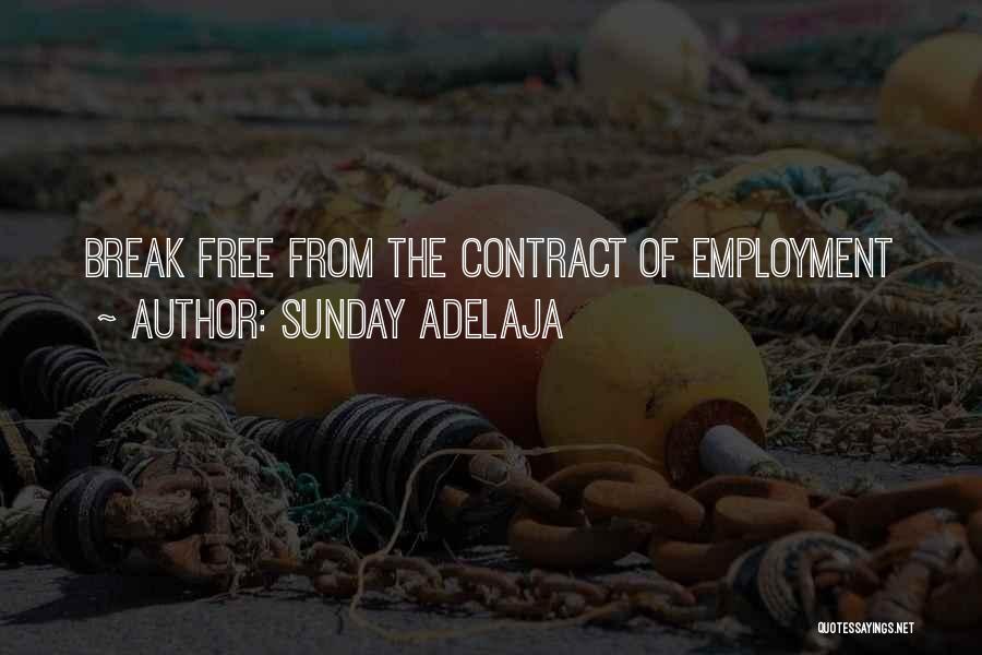 Comprobacion De Hipotesis Quotes By Sunday Adelaja