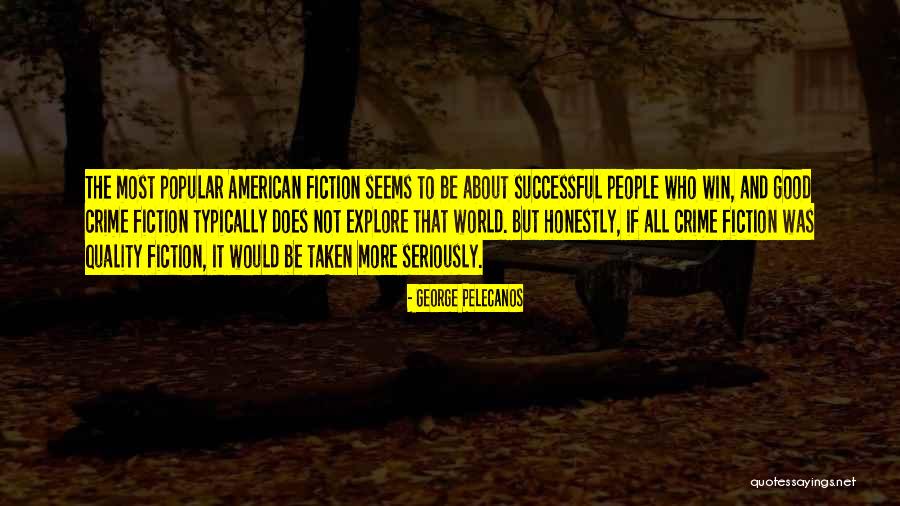 Comprobar En Quotes By George Pelecanos Comprobar En Quotes By George Pelecanos