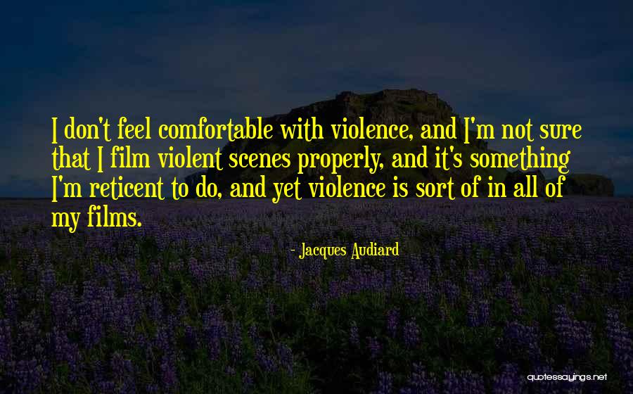 Comprometedor Definicion Quotes By Jacques Audiard Comprometedor Definicion Quotes By Jacques Audiard