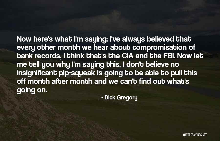 Compromisation Quotes By Dick Gregory Compromisation Quotes By Dick Gregory