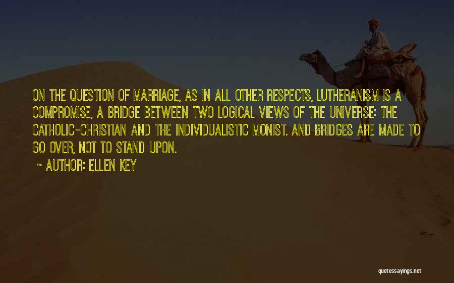 Compromise In A Marriage Quotes By Ellen Key