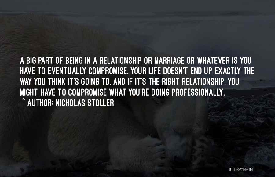 Compromise In A Marriage Quotes By Nicholas Stoller