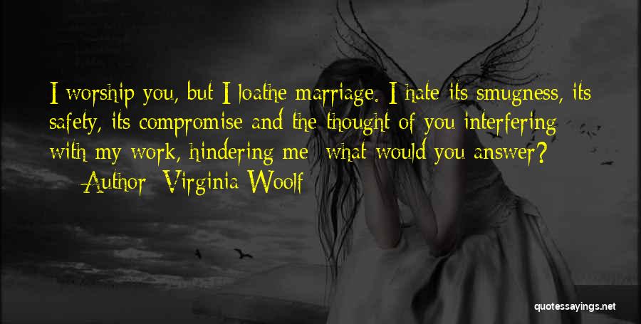 Compromise In A Marriage Quotes By Virginia Woolf