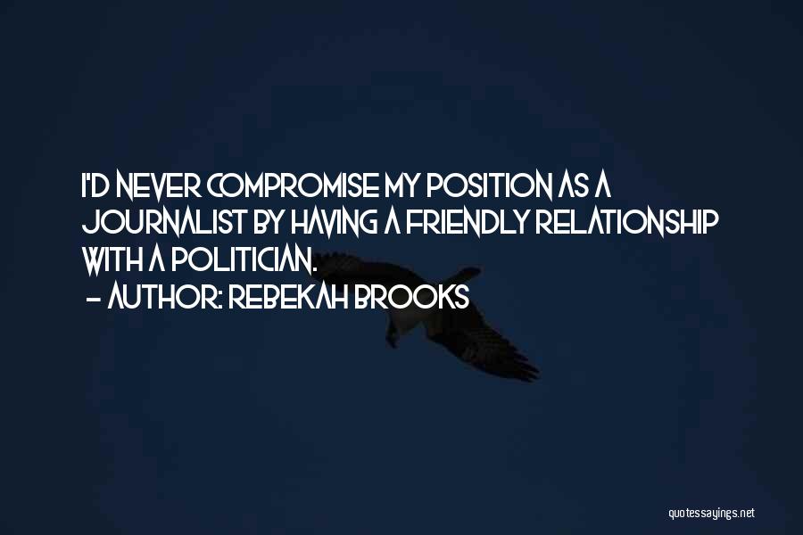 Compromise In A Relationship Quotes By Rebekah Brooks