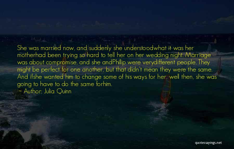 Compromise In Marriage Quotes By Julia Quinn