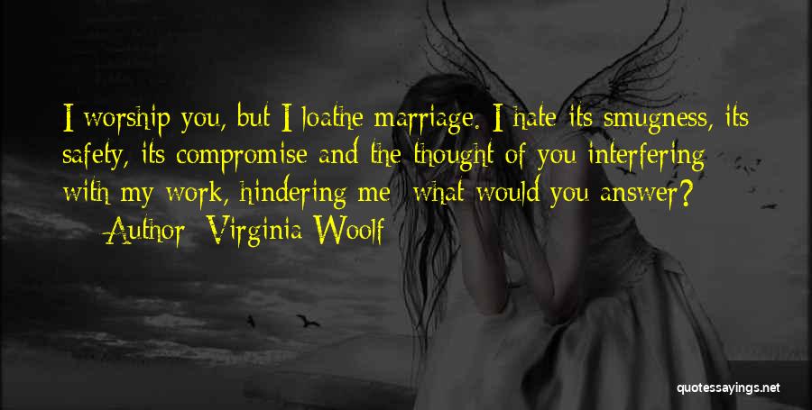 Compromise In Marriage Quotes By Virginia Woolf