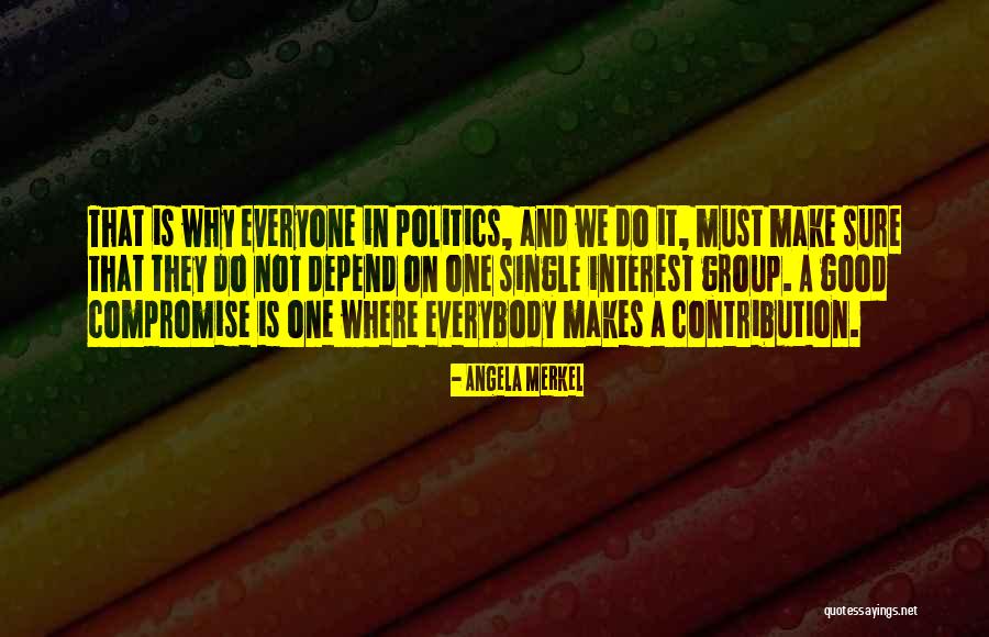 Compromise In Politics Quotes By Angela Merkel Compromise In Politics Quotes By Angela Merkel