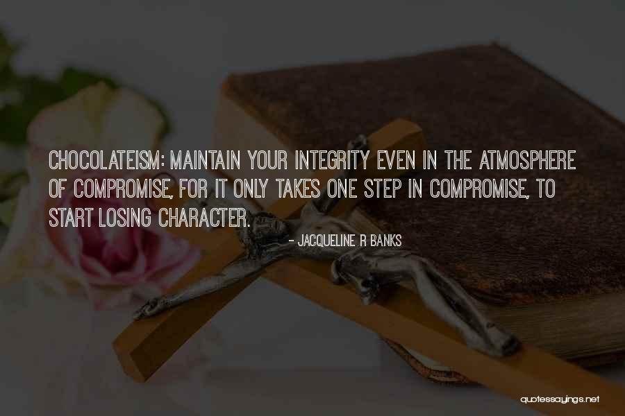 Compromise In Relationships Quotes By Jacqueline R Banks Compromise In Relationships Quotes By Jacqueline R Banks