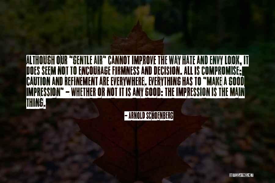 Compromise To Make Things Quotes By Arnold Schoenberg Compromise To Make Things Quotes By Arnold Schoenberg