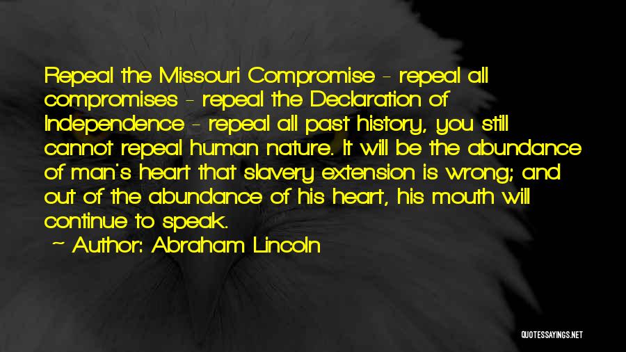 Compromises Quotes By Abraham Lincoln