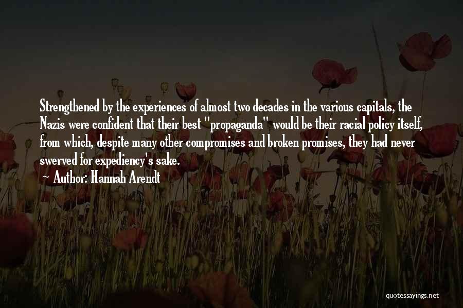 Compromises Quotes By Hannah Arendt