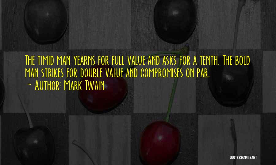 Compromises Quotes By Mark Twain