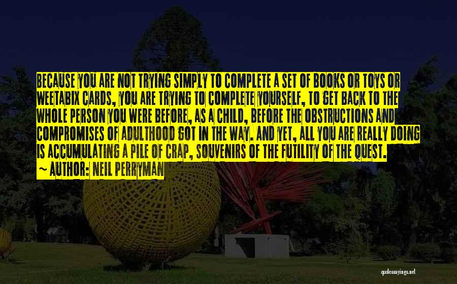 Compromises Quotes By Neil Perryman
