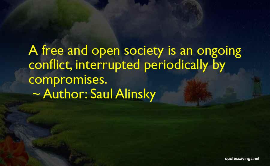 Compromises Quotes By Saul Alinsky