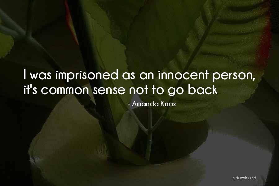 Compromising Love Quotes By Amanda Knox
