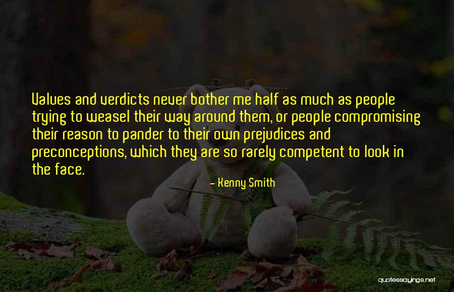 Compromising Values Quotes By Kenny Smith Compromising Values Quotes By Kenny Smith