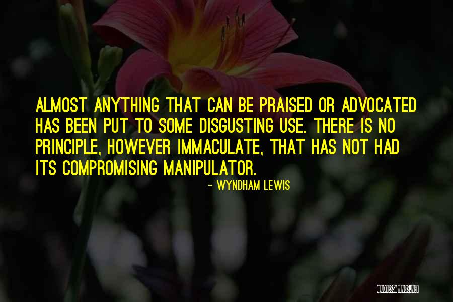 Compromising Yourself Quotes By Wyndham Lewis Compromising Yourself Quotes By Wyndham Lewis