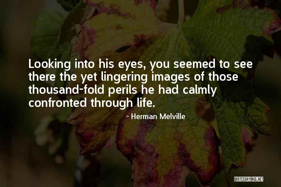 Compston Pressure Quotes By Herman Melville Compston Pressure Quotes By Herman Melville