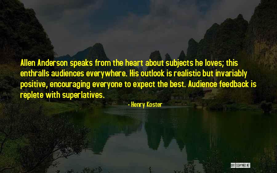 Compston Wealth Quotes By Henry Koster Compston Wealth Quotes By Henry Koster