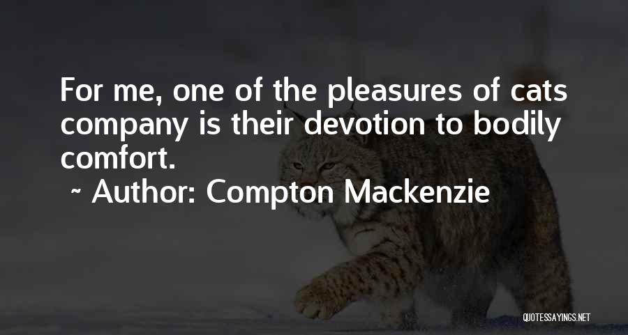 Compton Mackenzie Quotes 902268