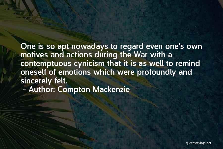 Compton Mackenzie Quotes 904172