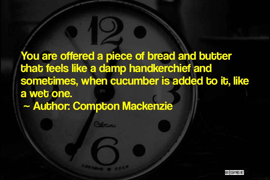 Compton Mackenzie Quotes 937377