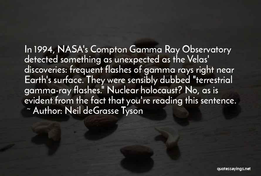 Compton Quotes By Neil DeGrasse Tyson