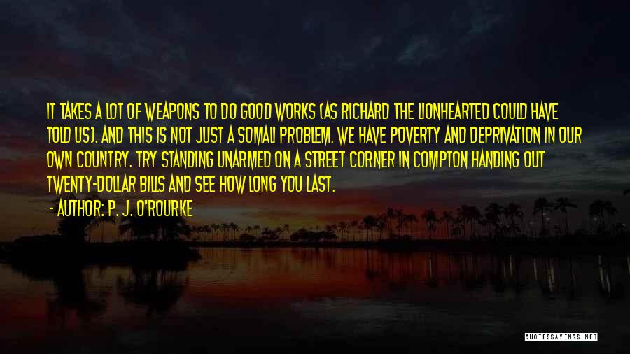 Compton Quotes By P. J. O'Rourke