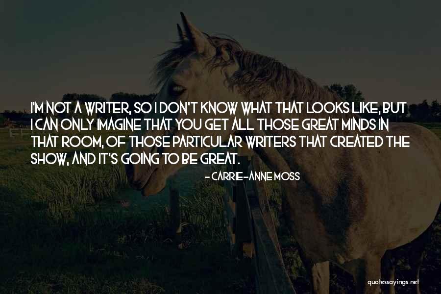Compuestos Aromaticos Quotes By Carrie-Anne Moss Compuestos Aromaticos Quotes By Carrie-Anne Moss