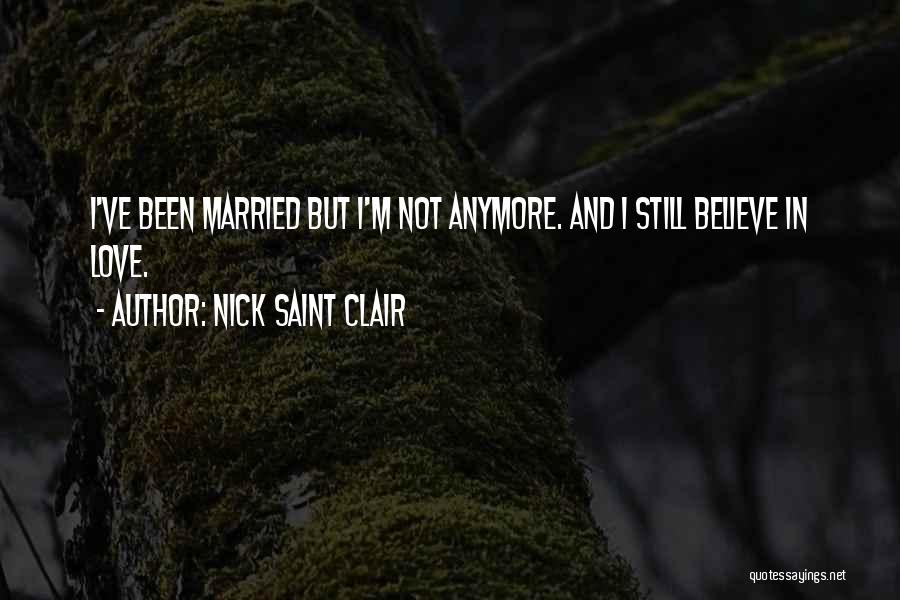 Compulsive Love Quotes By Nick Saint Clair