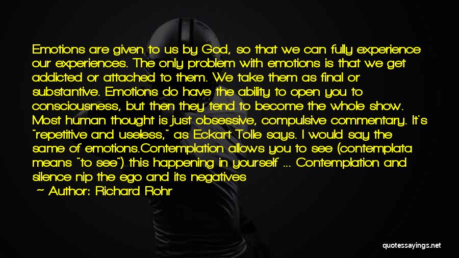 Compulsive Love Quotes By Richard Rohr